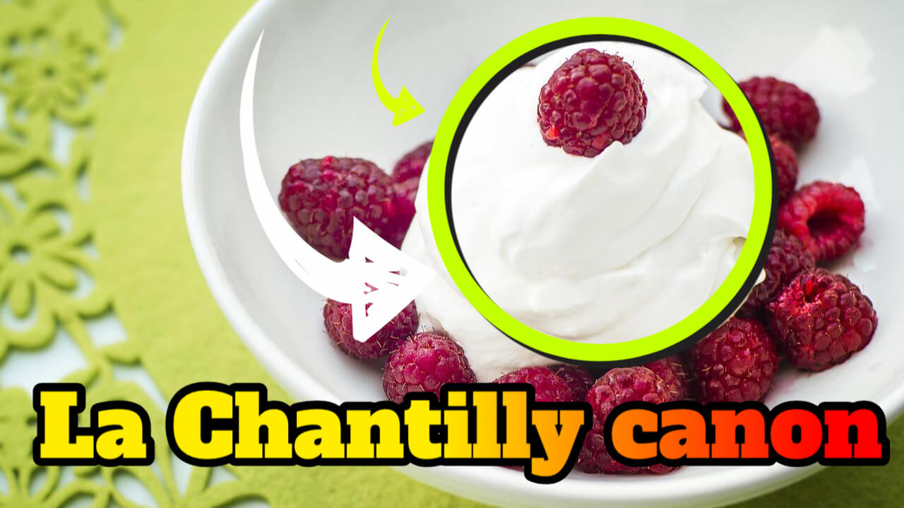 Les « Chantilly »